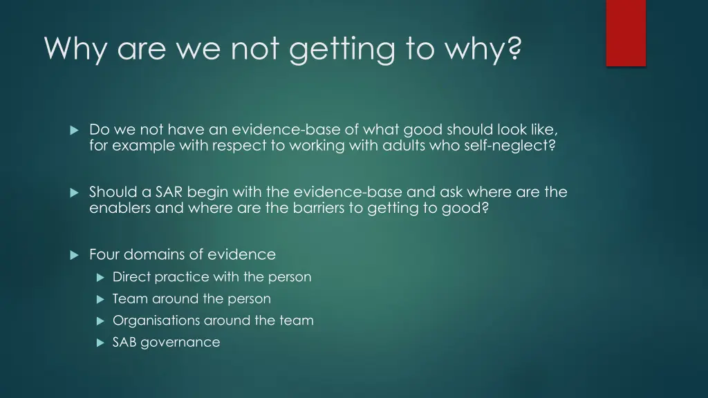 why are we not getting to why