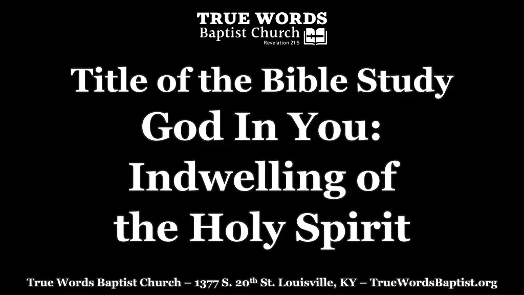 title of the bible study god in you indwelling
