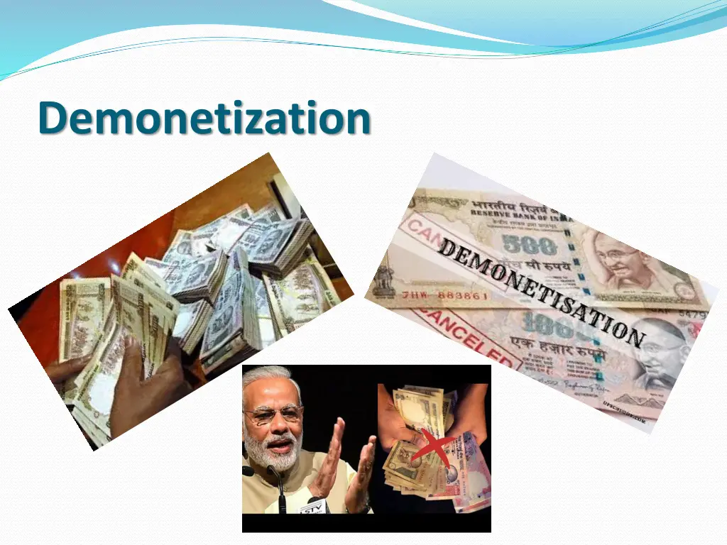 demonetization