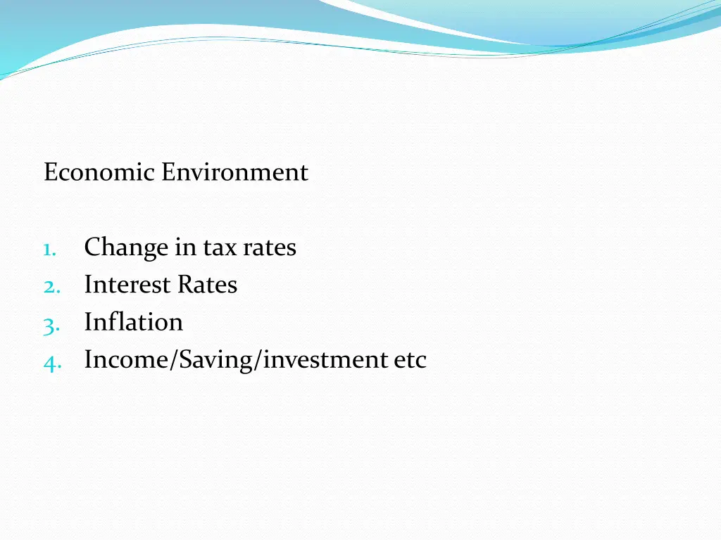 economic environment