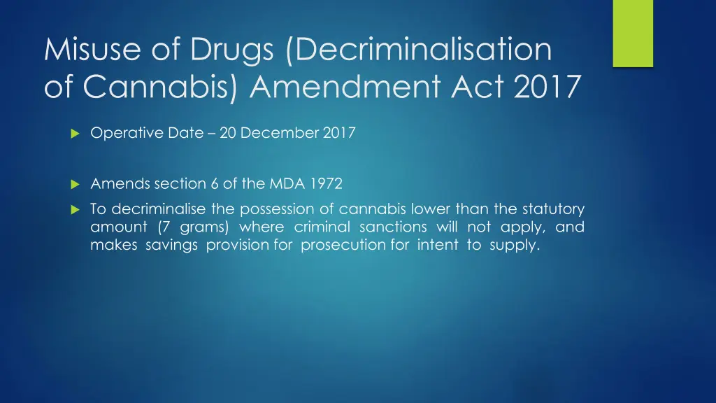 misuse of drugs decriminalisation of cannabis