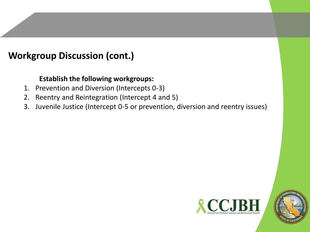 workgroup discussion cont