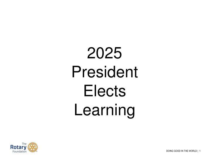 2025 president elects learning