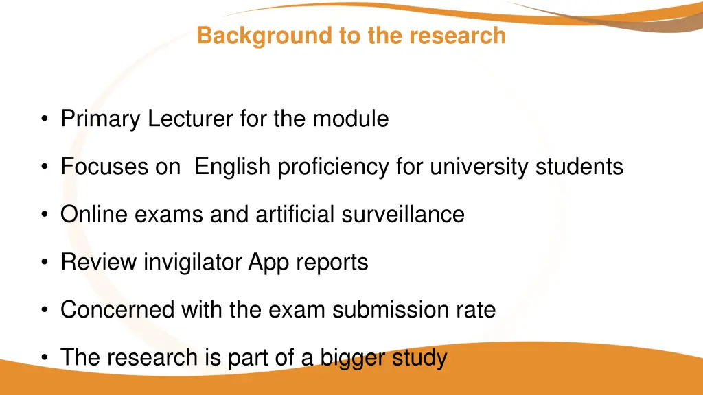 background to the research