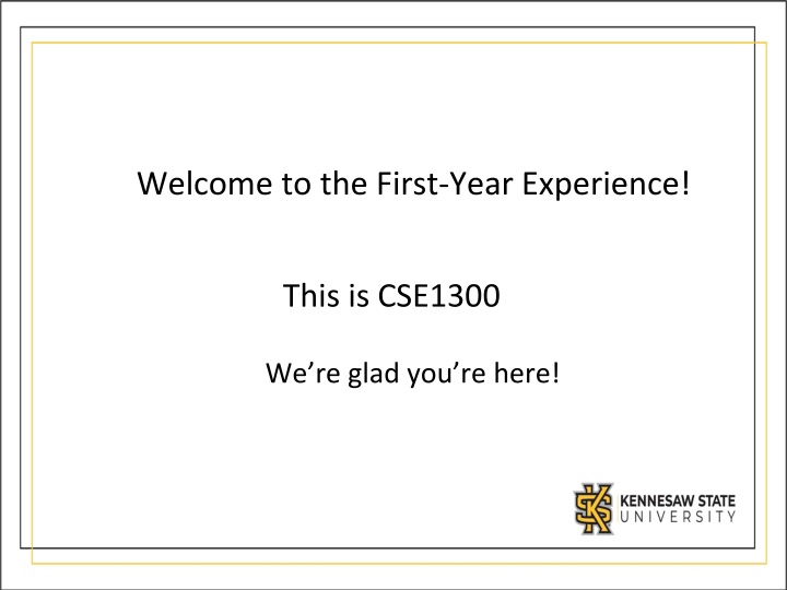 welcome to the first year experience