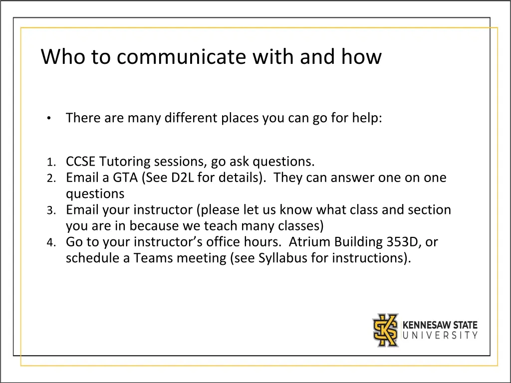 who to communicate with and how