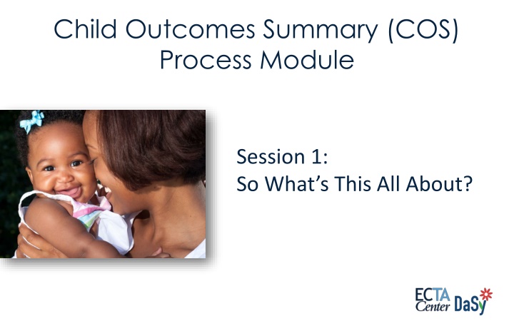 child outcomes summary cos process module