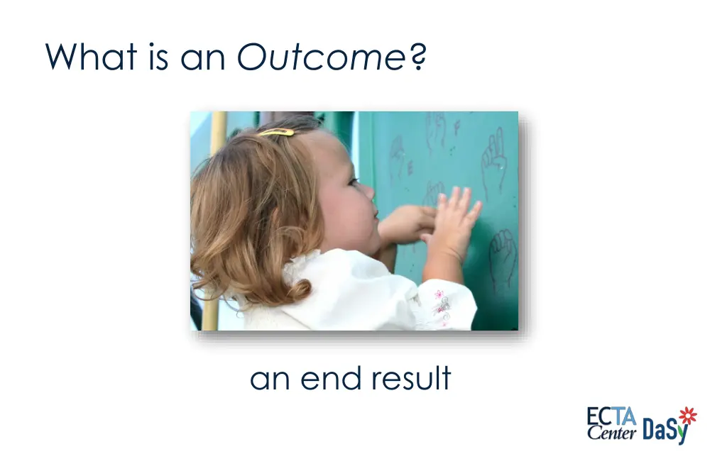 what is an outcome