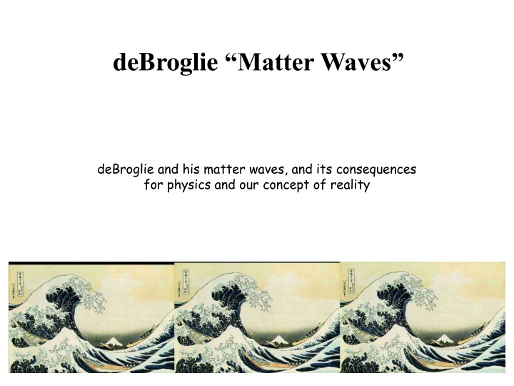 debroglie matter waves