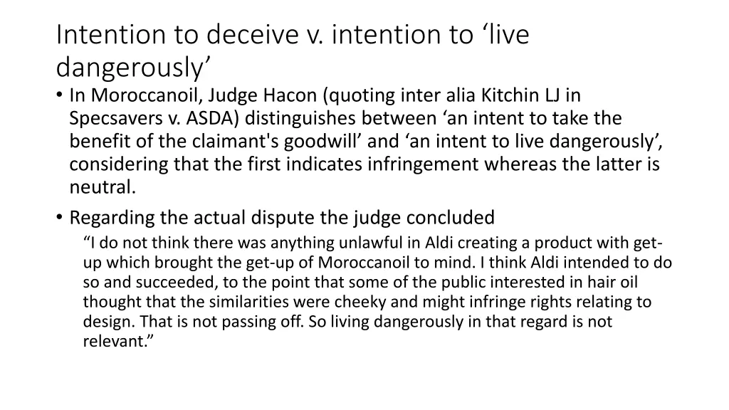 intention to deceive v intention to live