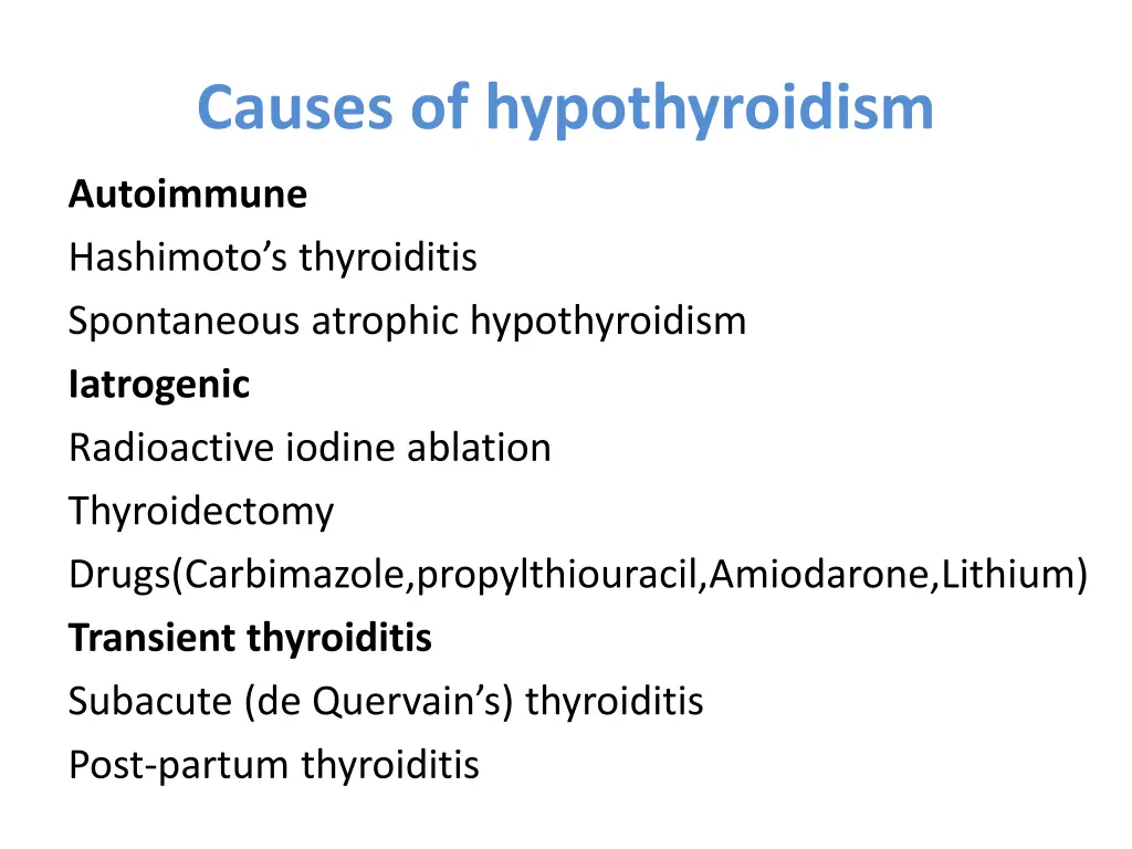 causes of hypothyroidism