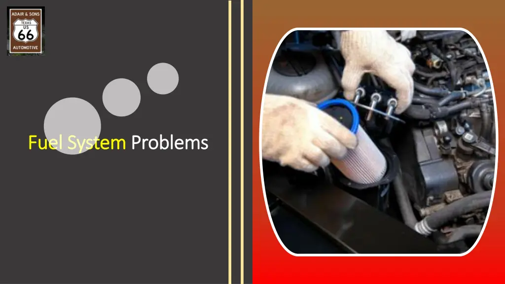 fuel system fuel system problems