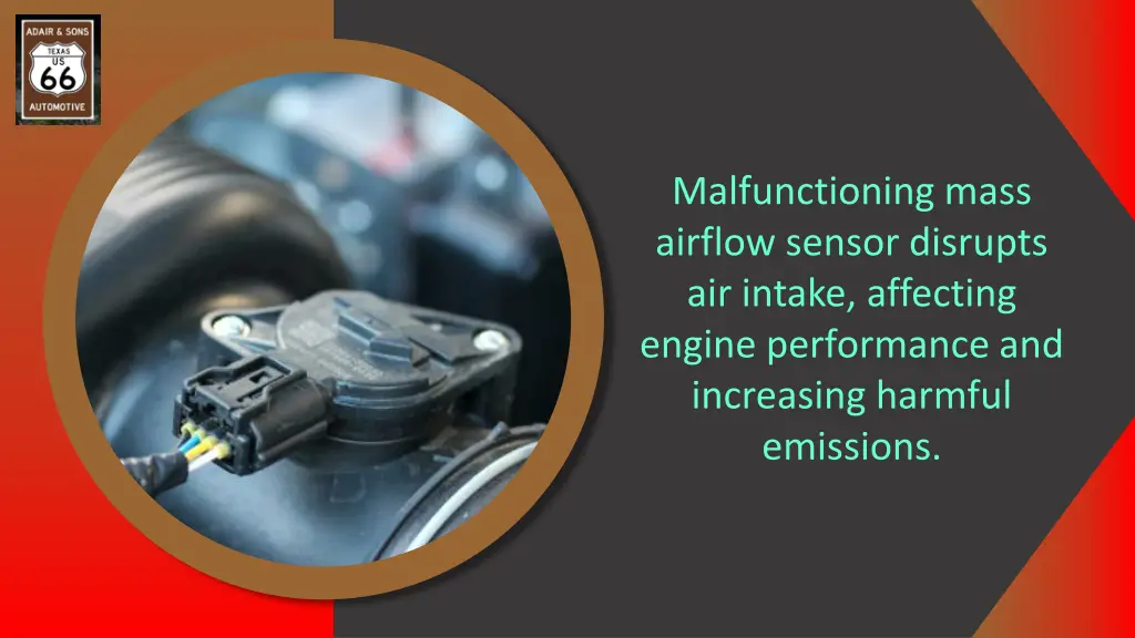 malfunctioning mass airflow sensor disrupts