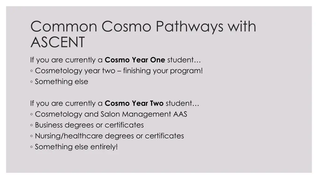 common cosmo pathways with ascent