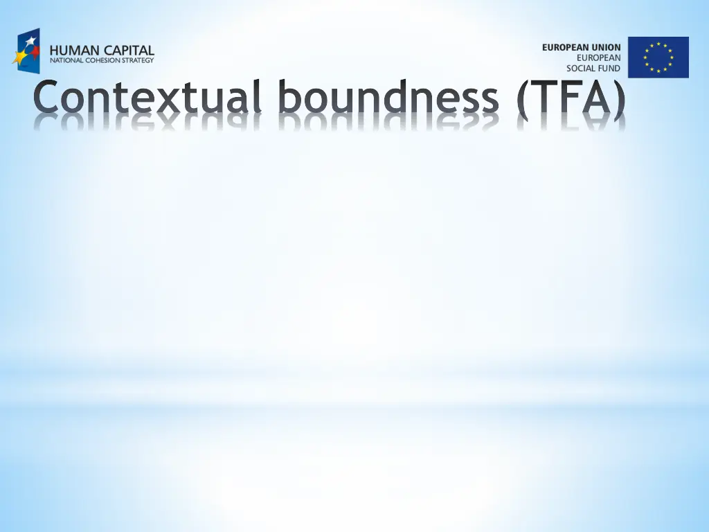 contextual boundness tfa