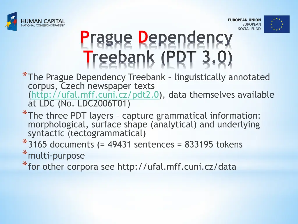 prague dependency treebank pdt 3 0 the prague