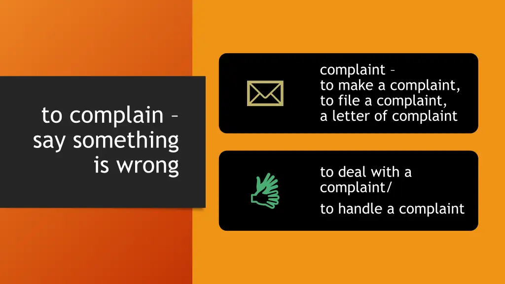 complaint to make a complaint to file a complaint
