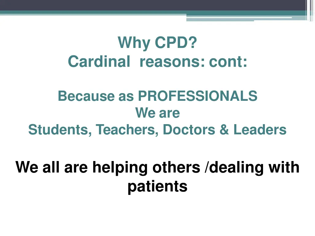 why cpd 1