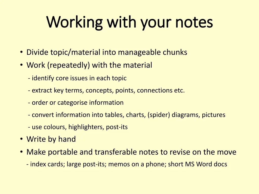 working with your notes working with your notes