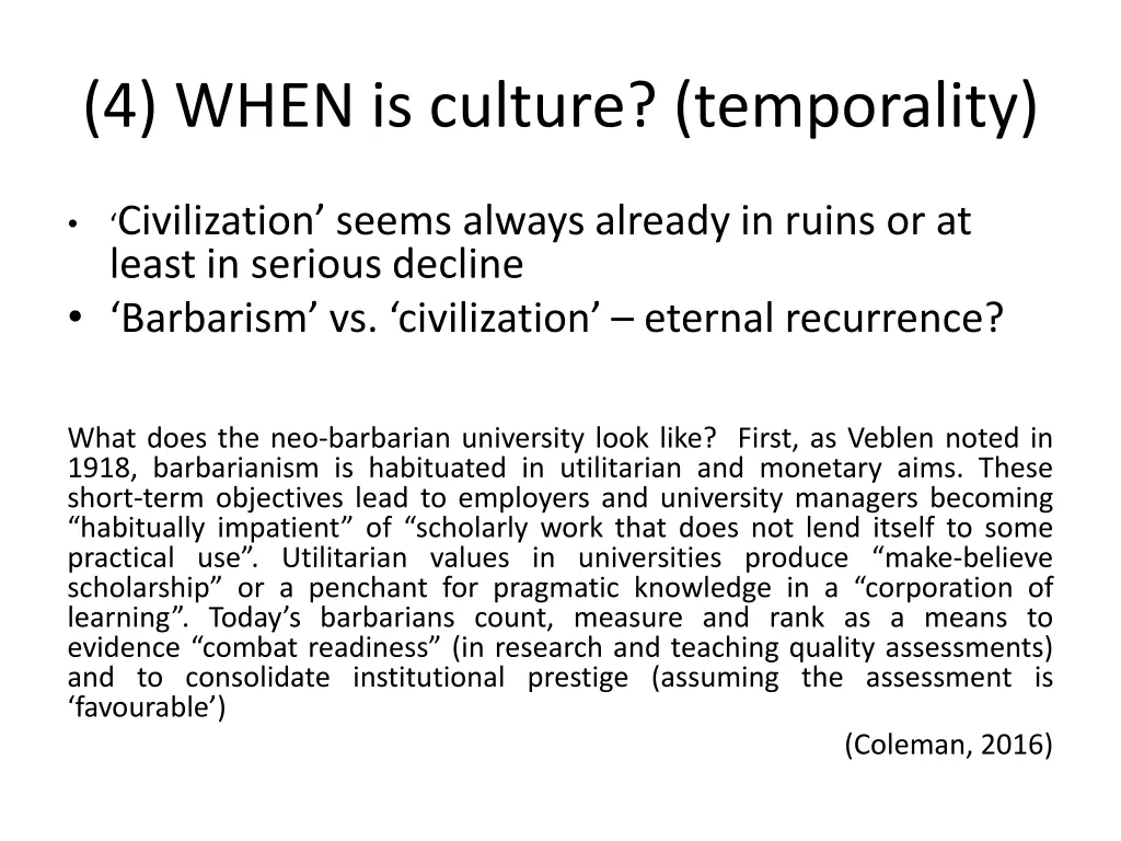 4 when is culture temporality