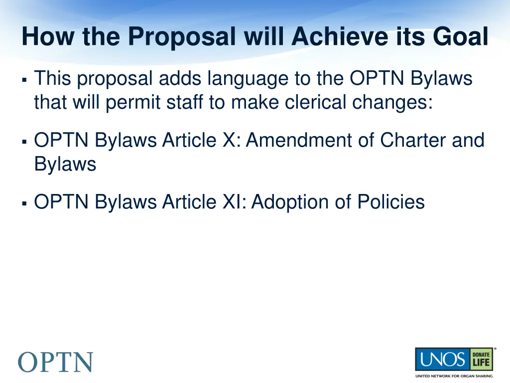 how the proposal will achieve its goal