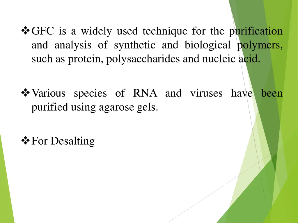 gfc is a widely used technique
