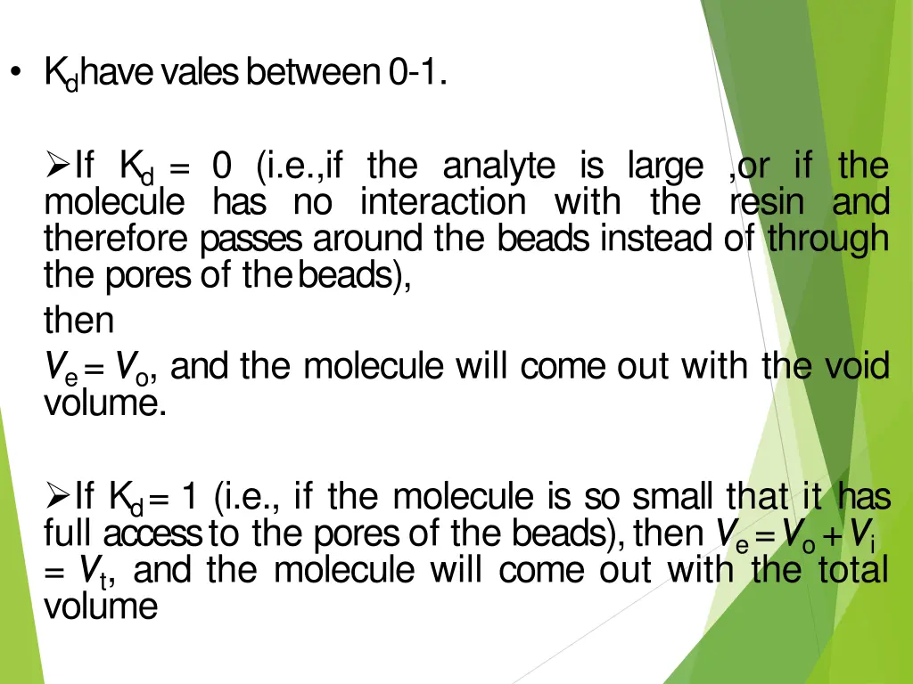 k d have vales between0 1