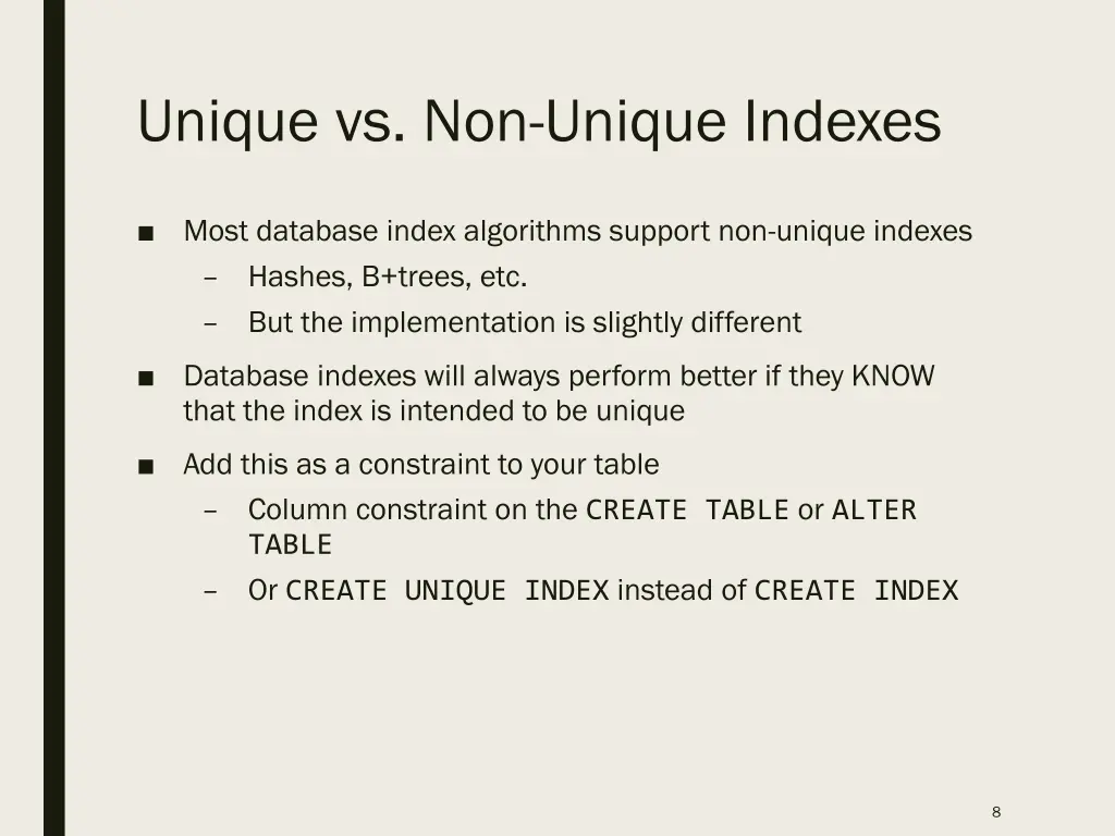 unique vs non unique indexes