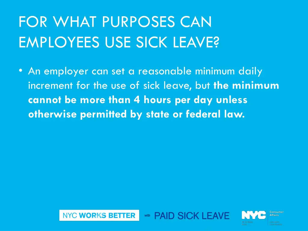 for what purposes can employees use sick leave 3