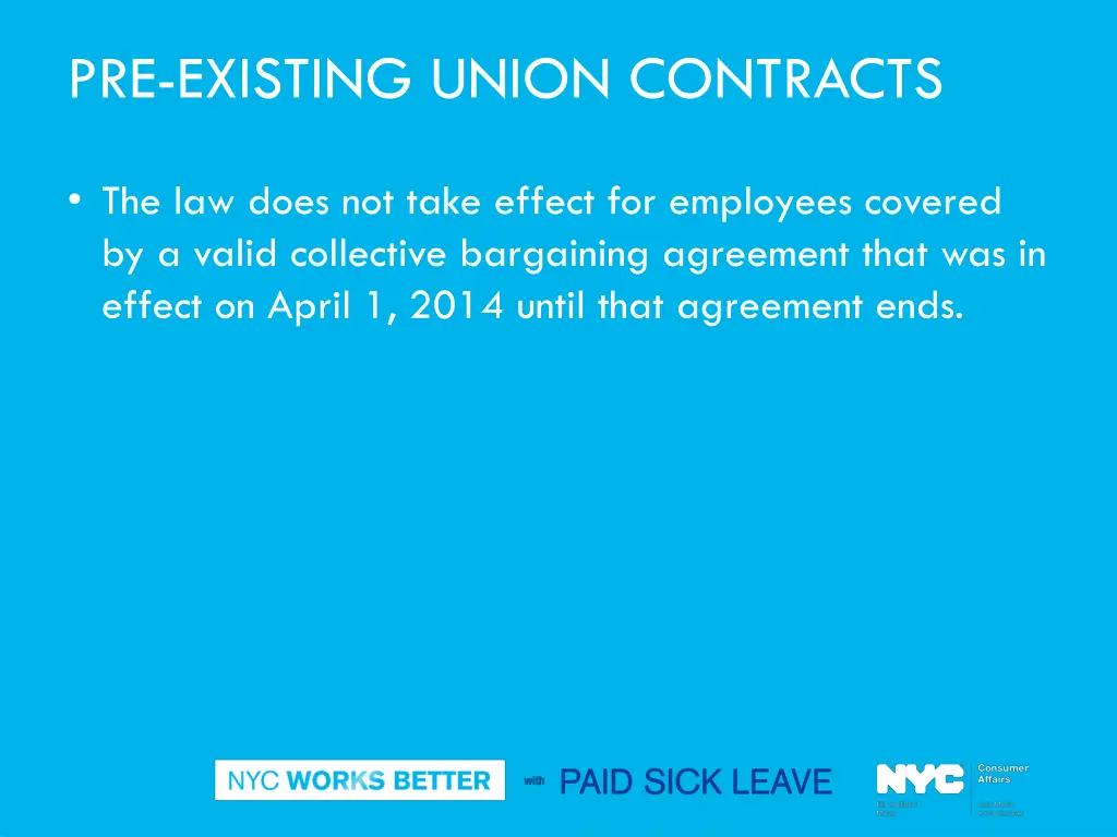 pre existing union contracts
