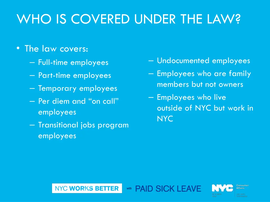 who is covered under the law