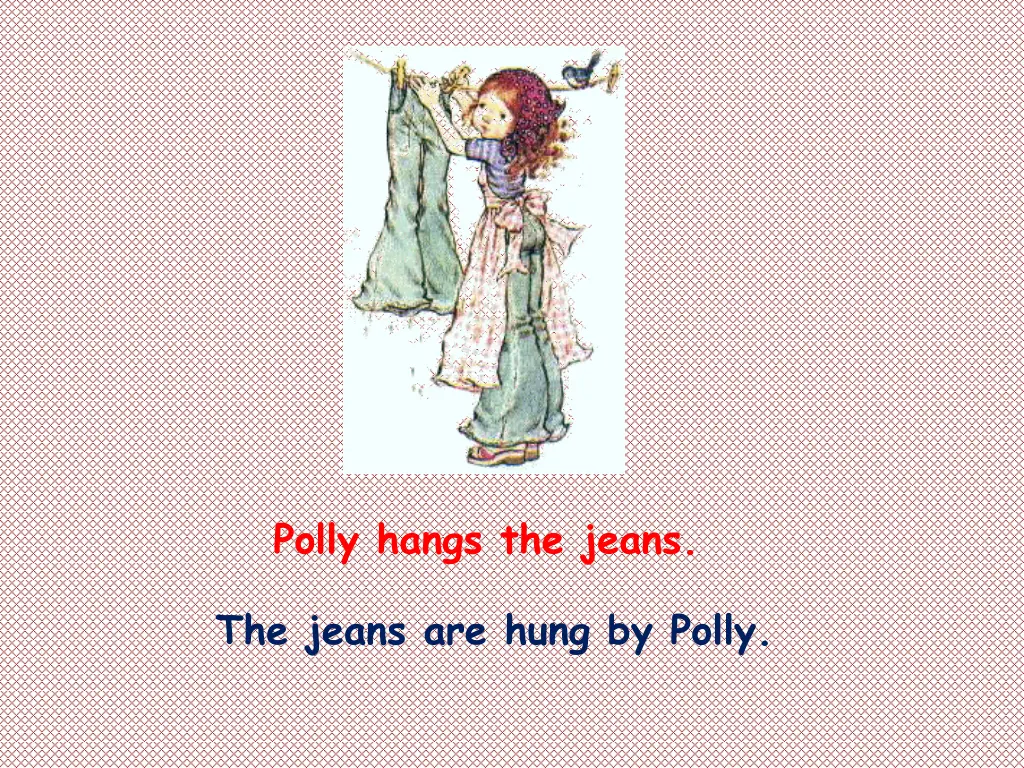 polly hangs the jeans