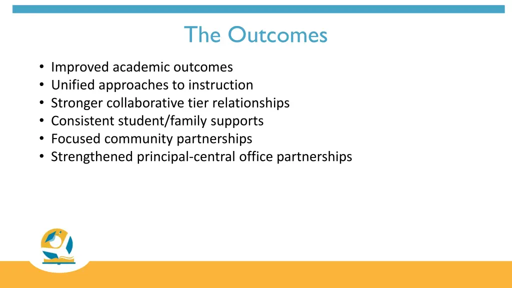 the outcomes