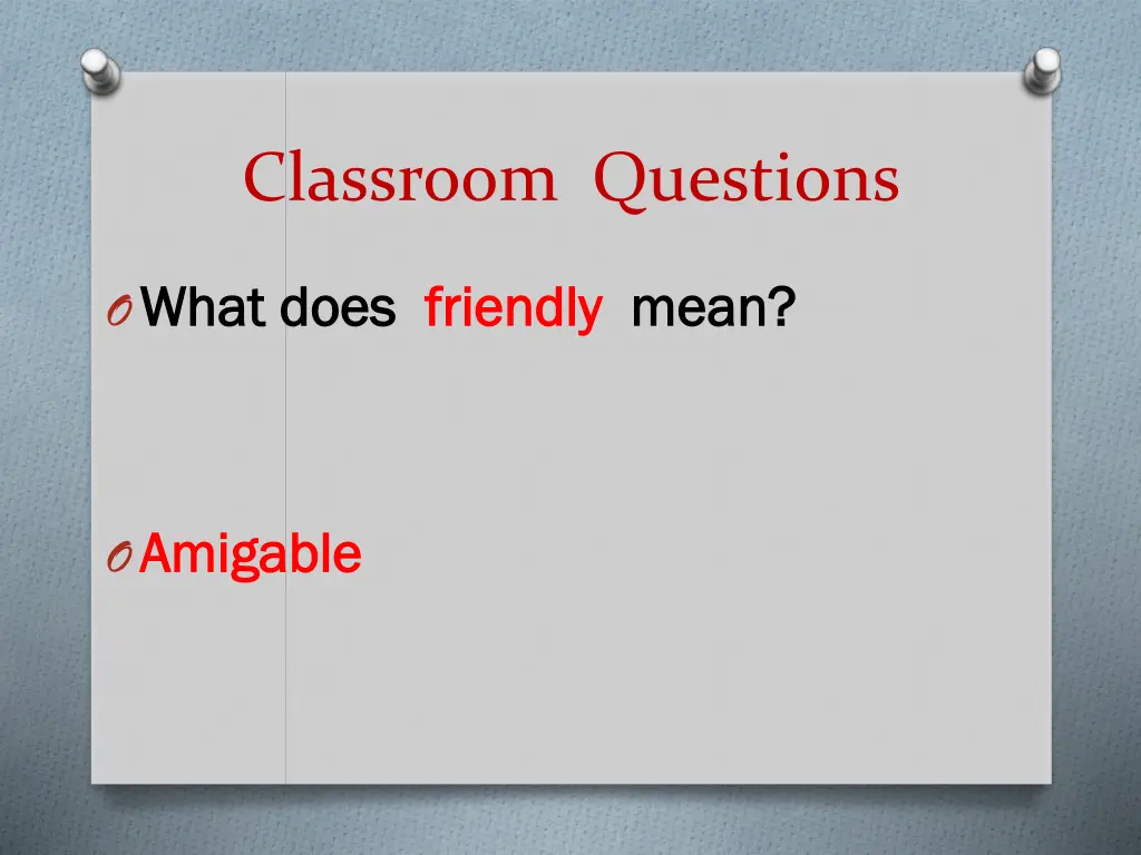 classroom questions 1
