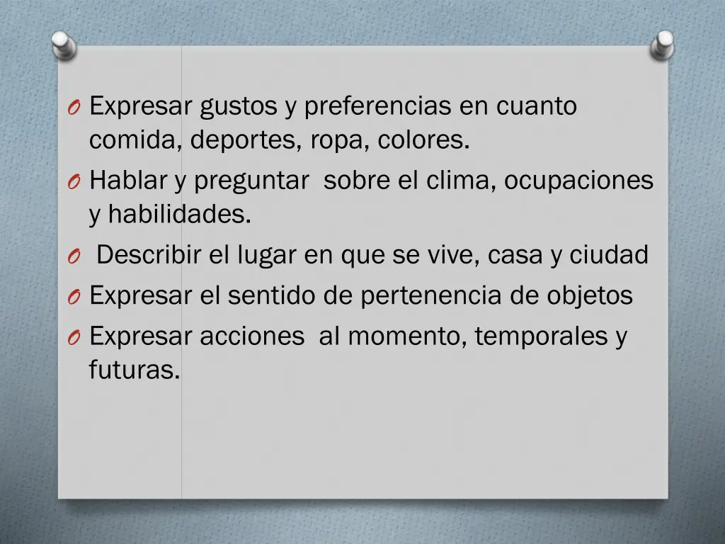 o expresar gustos y preferencias en cuanto comida