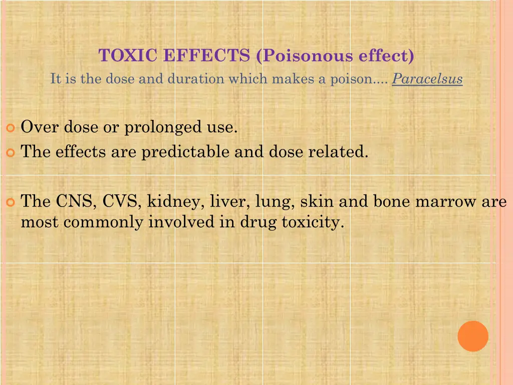 toxic effects poisonous effect it is the dose