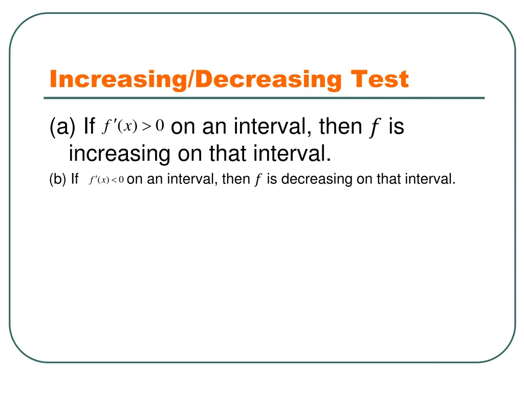 increasing decreasing test