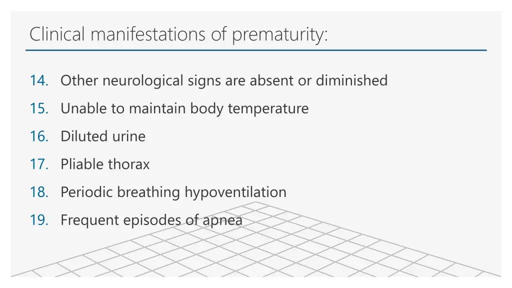 clinical manifestations of prematurity 2