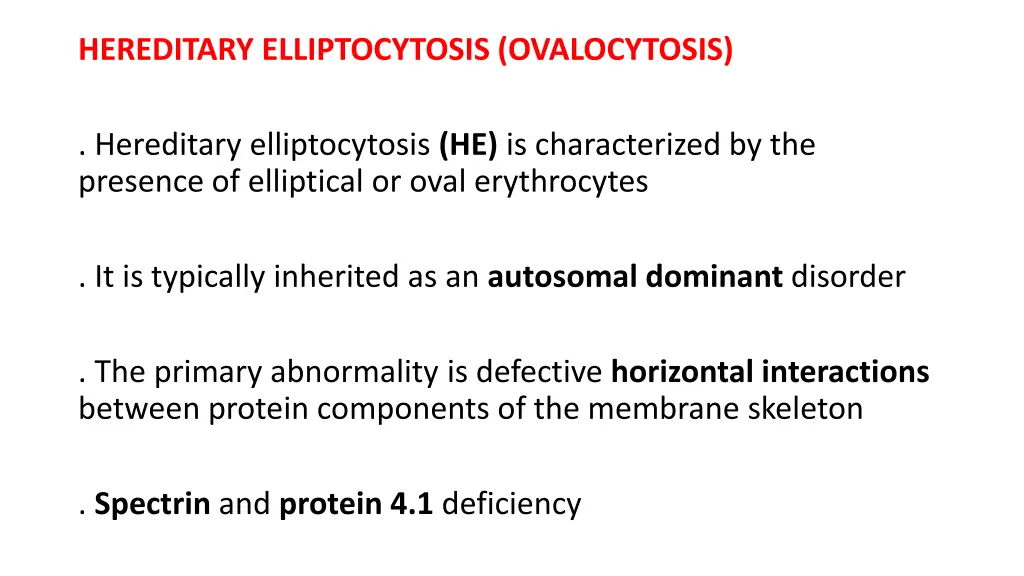 hereditary elliptocytosis ovalocytosis