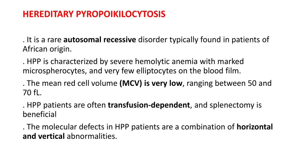 hereditary pyropoikilocytosis