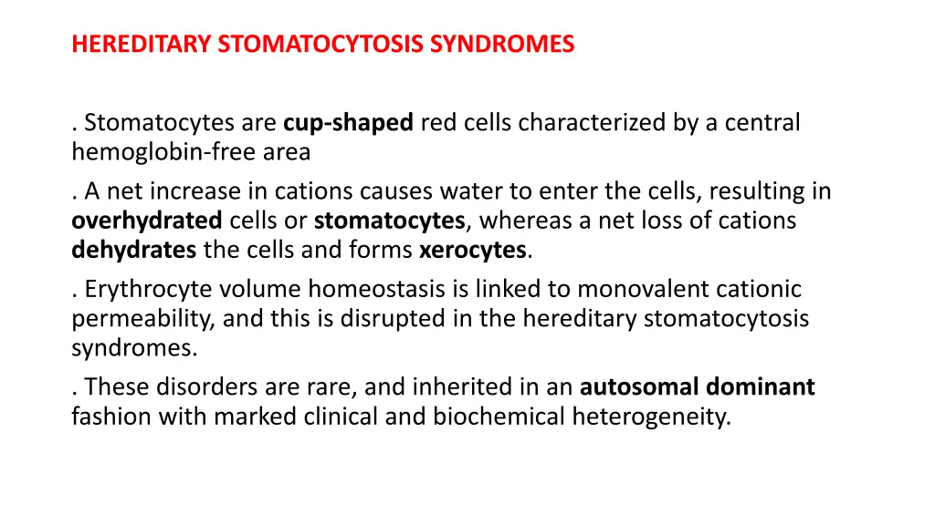 hereditary stomatocytosis syndromes