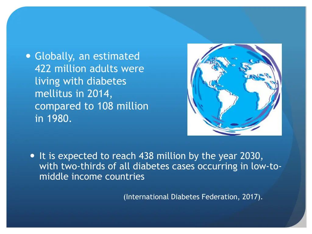 globally an estimated 422 million adults were