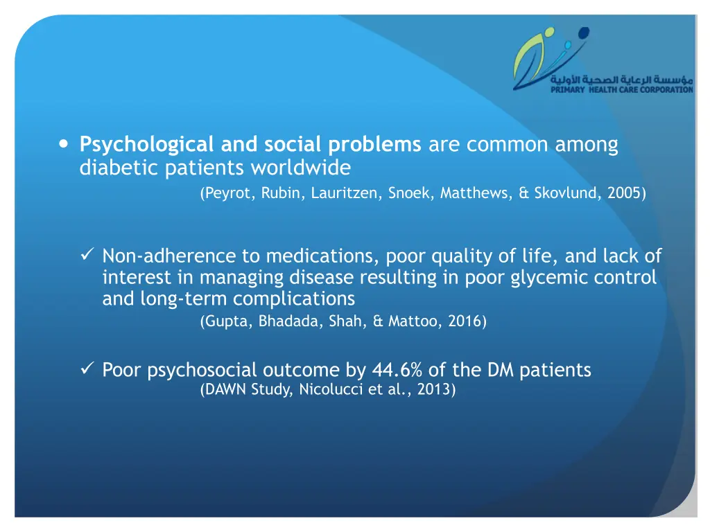 psychological and social problems are common
