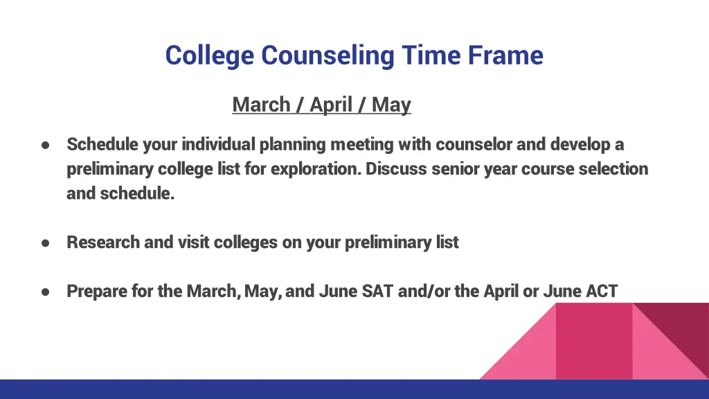 college counseling time frame