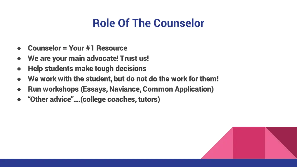 role of the counselor
