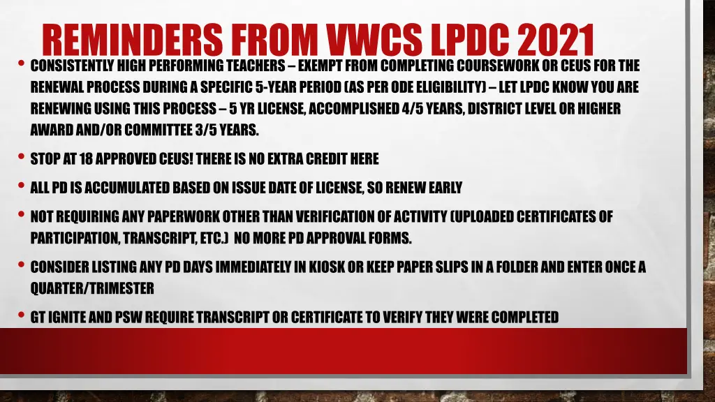 reminders from vwcs lpdc 2021 consistently high