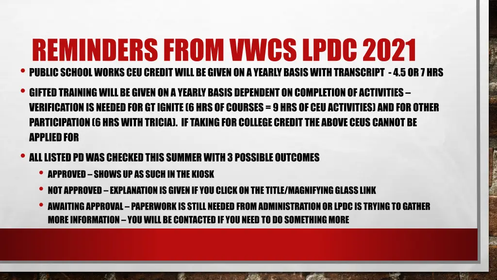 reminders from vwcs lpdc 2021 public school works