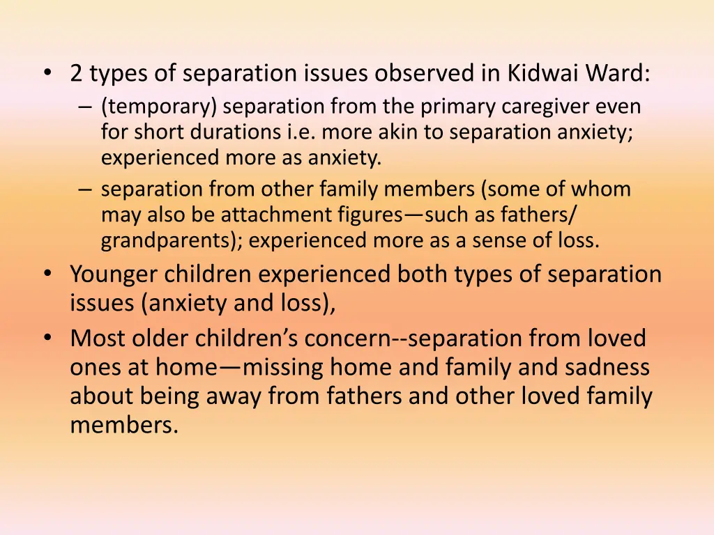 2 types of separation issues observed in kidwai