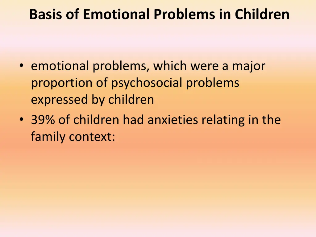 basis of emotional problems in children