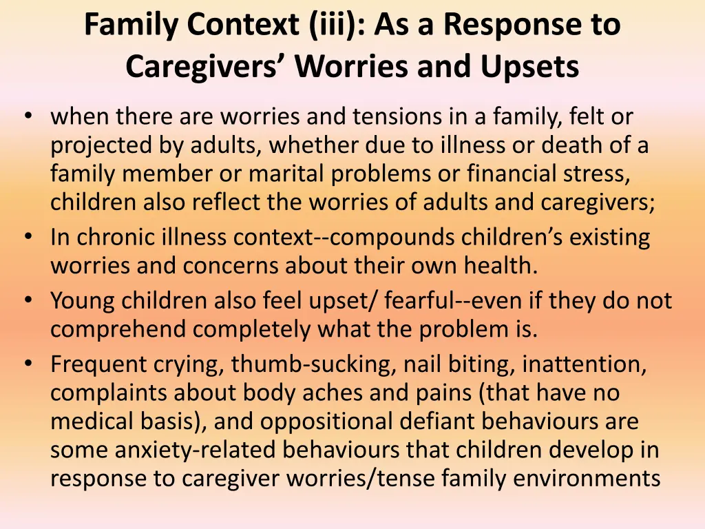 family context iii as a response to caregivers